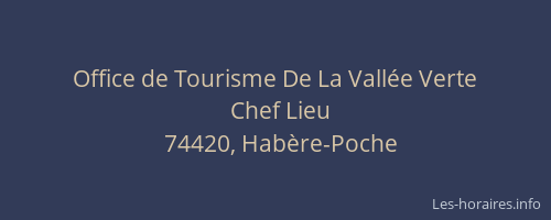 Office de Tourisme De La Vall&eacute;e Verte