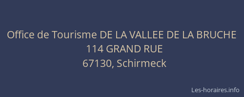 Office de Tourisme DE LA VALLEE DE LA BRUCHE