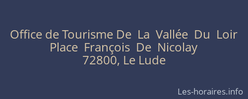 Office de Tourisme De  La  Vallée  Du  Loir