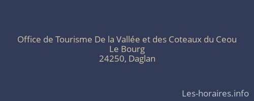 Office de Tourisme De la Vallée et des Coteaux du Ceou