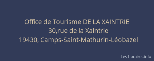 Office de Tourisme DE LA XAINTRIE
