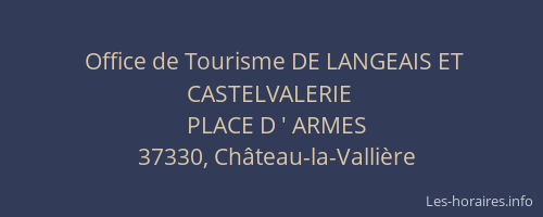 Office de Tourisme DE LANGEAIS ET CASTELVALERIE