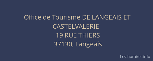 Office de Tourisme DE LANGEAIS ET CASTELVALERIE