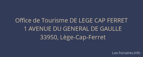 Office de Tourisme DE LEGE CAP FERRET