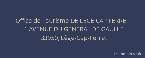 Office de Tourisme DE LEGE CAP FERRET