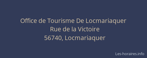 Office de Tourisme De Locmariaquer