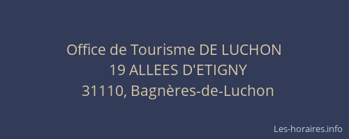 Office de Tourisme DE LUCHON