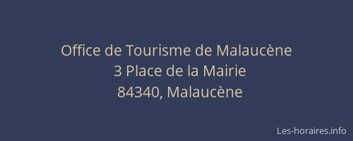 Office de Tourisme de Malauc&egrave;ne