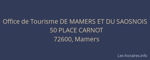 Office de Tourisme DE MAMERS ET DU SAOSNOIS
