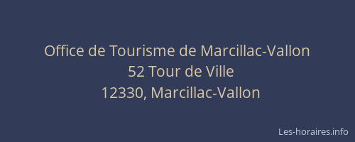 Office de Tourisme de Marcillac-Vallon