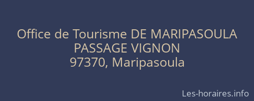 Office de Tourisme DE MARIPASOULA