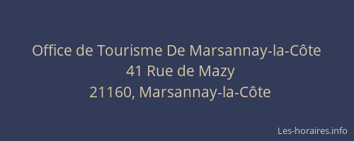 Office de Tourisme De Marsannay-la-C&ocirc;te