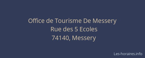 Office de Tourisme De Messery
