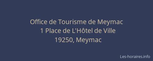 Office de Tourisme de Meymac