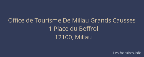 Office de Tourisme De Millau Grands Causses