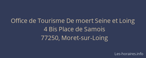 Office de Tourisme De moert Seine et Loing