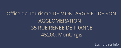 Office de Tourisme DE MONTARGIS ET DE SON AGGLOMERATION