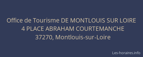 Office de Tourisme DE MONTLOUIS SUR LOIRE
