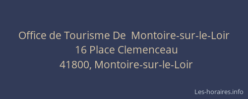 Office de Tourisme De  Montoire-sur-le-Loir