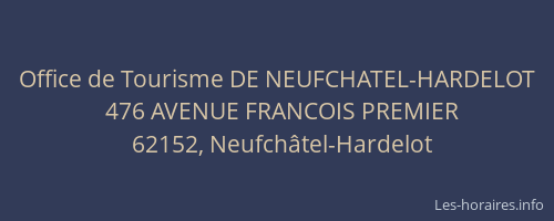 Office de Tourisme DE NEUFCHATEL-HARDELOT