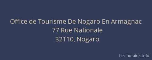 Office de Tourisme De Nogaro En Armagnac