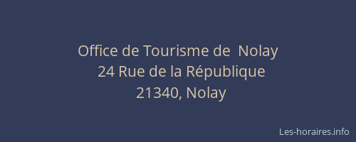 Office de Tourisme de  Nolay
