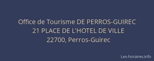 Office de Tourisme DE PERROS-GUIREC