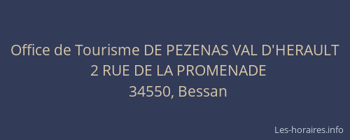 Office de Tourisme DE PEZENAS VAL D'HERAULT