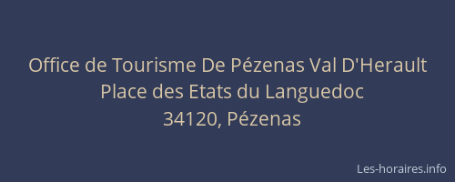 Office de Tourisme De Pézenas Val D'Herault