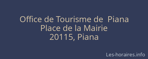 Office de Tourisme de  Piana