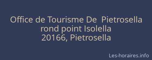 Office de Tourisme De  Pietrosella