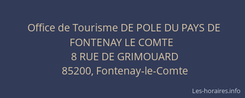 Office de Tourisme DE POLE DU PAYS DE FONTENAY LE COMTE