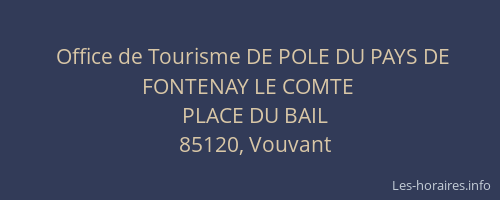 Office de Tourisme DE POLE DU PAYS DE FONTENAY LE COMTE