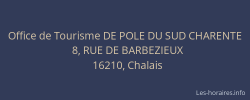 Office de Tourisme DE POLE DU SUD CHARENTE