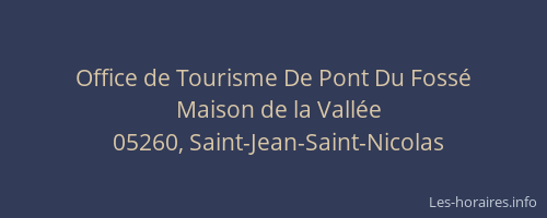 Office de Tourisme De Pont Du Fossé