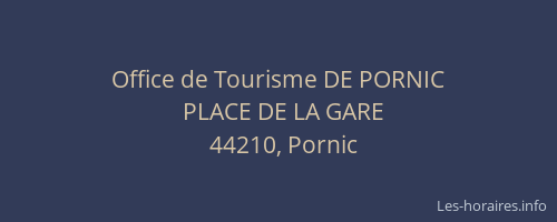 Office de Tourisme DE PORNIC