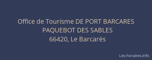 Office de Tourisme DE PORT BARCARES