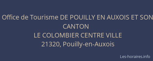 Office de Tourisme DE POUILLY EN AUXOIS ET SON CANTON