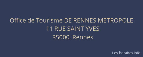 Office de Tourisme DE RENNES METROPOLE