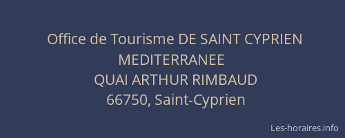 Office de Tourisme DE SAINT CYPRIEN MEDITERRANEE