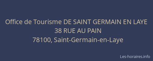 Office de Tourisme DE SAINT GERMAIN EN LAYE