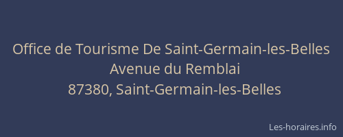 Office de Tourisme De Saint-Germain-les-Belles