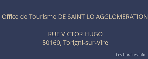 Office de Tourisme DE SAINT LO AGGLOMERATION