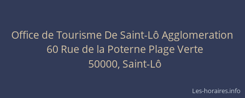 Office de Tourisme De Saint-L&ocirc; Agglomeration