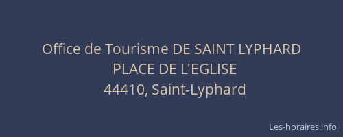Office de Tourisme DE SAINT LYPHARD