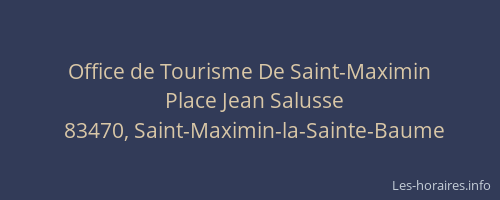 Office de Tourisme De Saint-Maximin