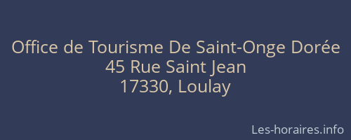 Office de Tourisme De Saint-Onge Dorée