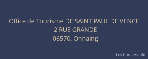 Office de Tourisme DE SAINT PAUL DE VENCE