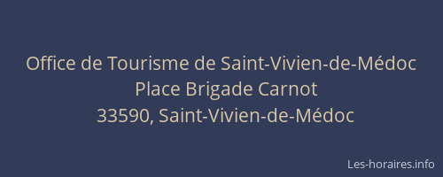 Office de Tourisme de Saint-Vivien-de-Médoc