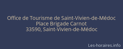 Office de Tourisme de Saint-Vivien-de-Médoc